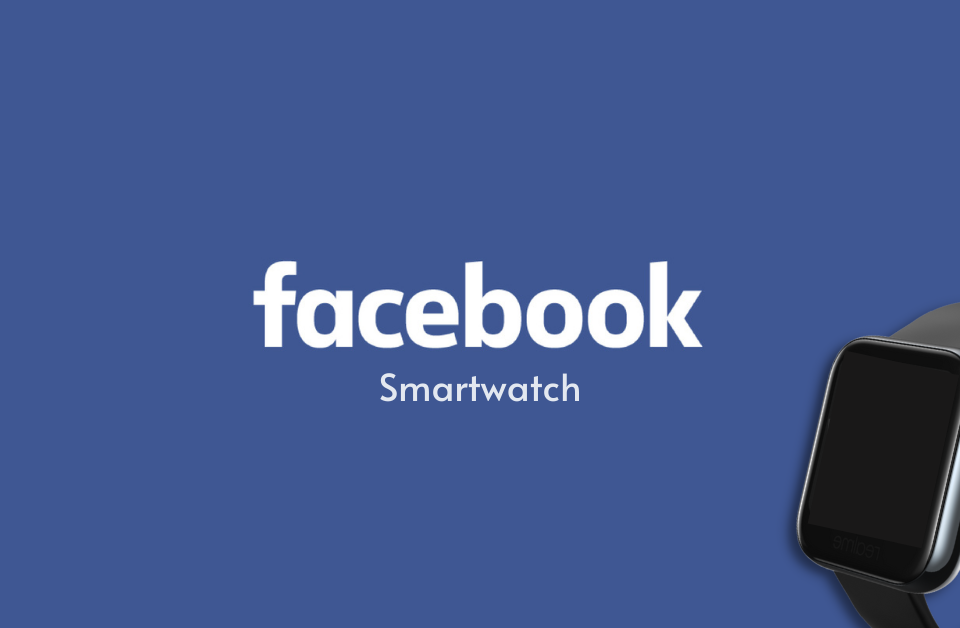 Smartwatch de facebook